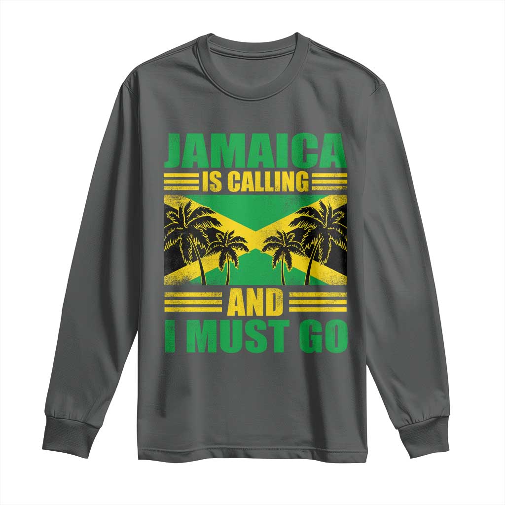 Funny Jamaica Is Calling And I Must Go Long Sleeve Shirt Jamaican Flag Travel - Wonder Print Shop