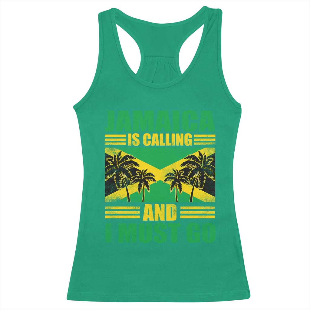 Funny Jamaica Is Calling And I Must Go Racerback Tank Top Jamaican Flag Travel - Wonder Print Shop
