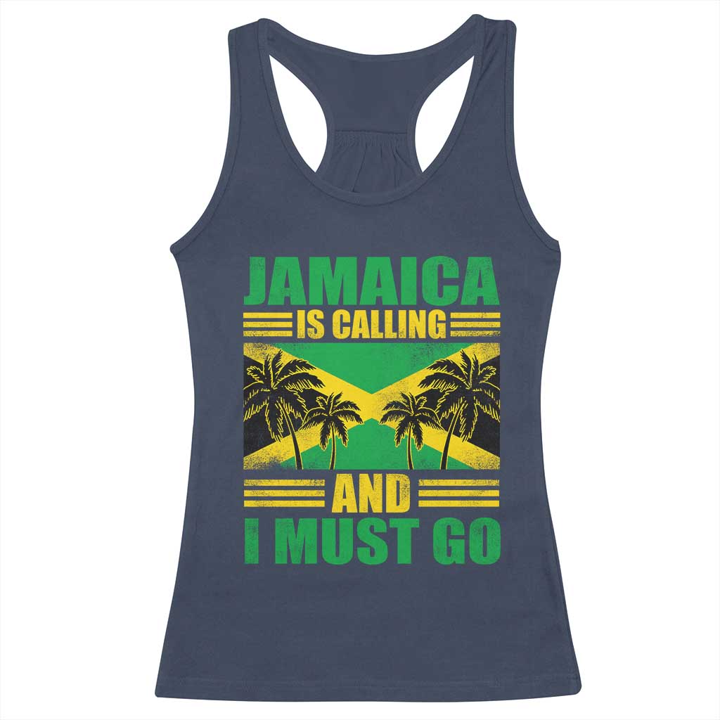 Funny Jamaica Is Calling And I Must Go Racerback Tank Top Jamaican Flag Travel - Wonder Print Shop