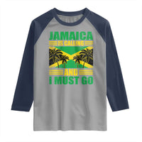 Funny Jamaica Is Calling And I Must Go Raglan Shirt Jamaican Flag Travel - Wonder Print Shop