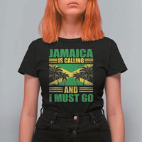 Funny Jamaica Is Calling And I Must Go T Shirt For Women Jamaican Flag Travel - Wonder Print Shop