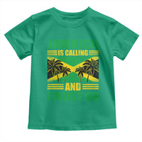Funny Jamaica Is Calling And I Must Go Toddler T Shirt Jamaican Flag Travel - Wonder Print Shop