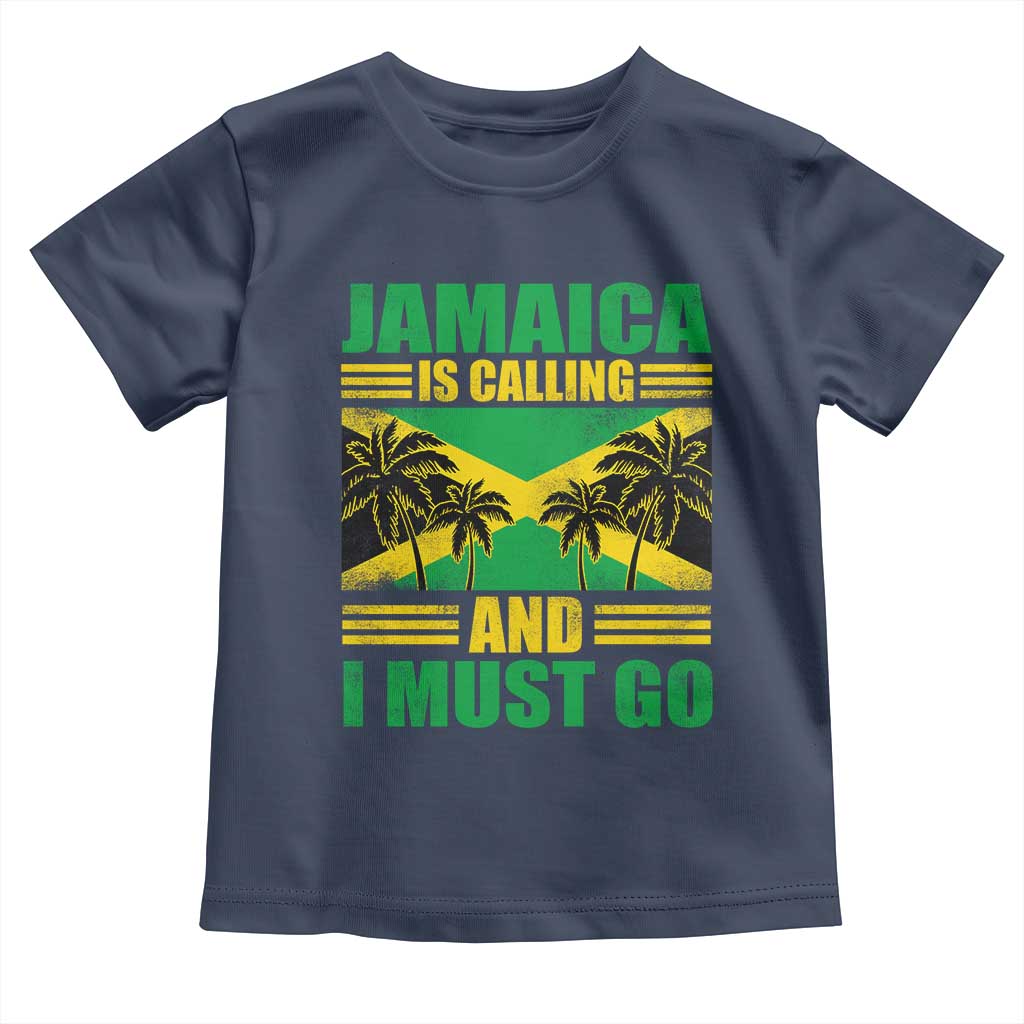 Funny Jamaica Is Calling And I Must Go Toddler T Shirt Jamaican Flag Travel - Wonder Print Shop