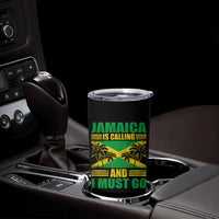 Funny Jamaica Is Calling And I Must Go Tumbler Cup Jamaican Flag Travel - Wonder Print Shop