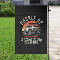 Funny Buckle Up I Want To Try Something Garden Flag Offroad Car American Flag - Wonder Print Shop