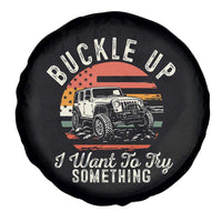 Funny Buckle Up I Want To Try Something Spare Tire Cover Offroad Car American Flag - Wonder Print Shop
