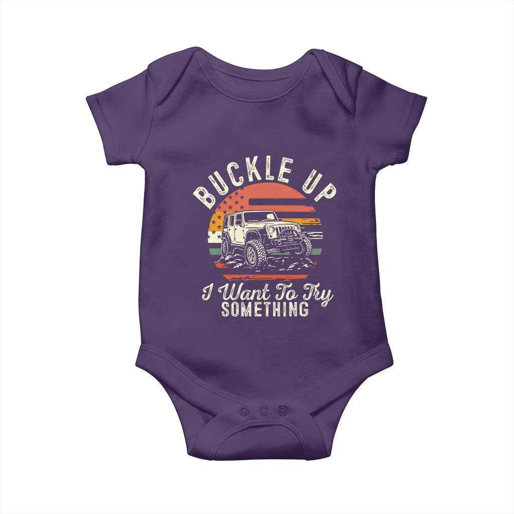 Funny Buckle Up I Want To Try Something Baby Onesie Offroad Car American Flag - Wonder Print Shop