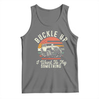 Funny Buckle Up I Want To Try Something Tank Top Offroad Car American Flag - Wonder Print Shop