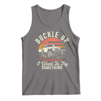 Funny Buckle Up I Want To Try Something Tank Top Offroad Car American Flag - Wonder Print Shop