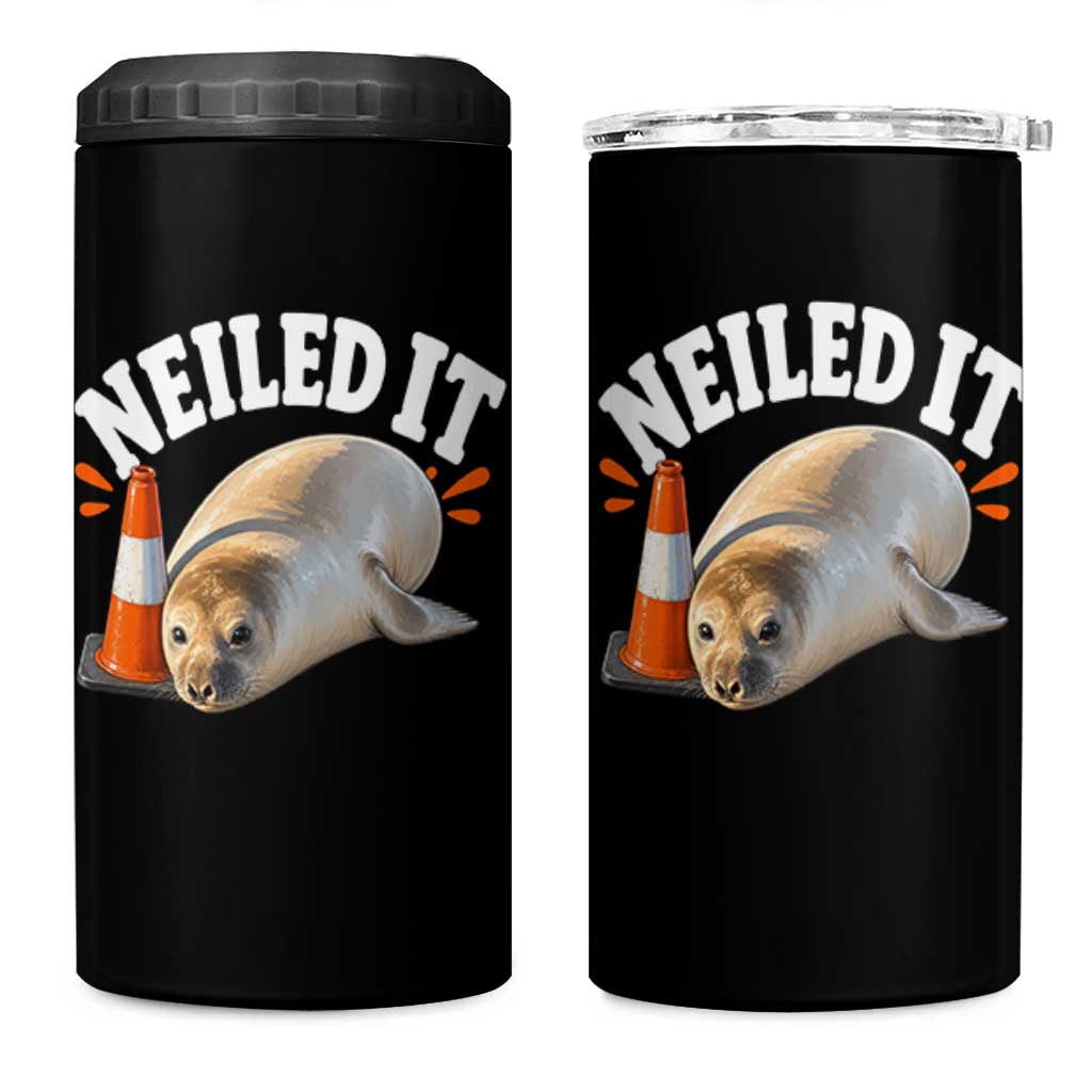 Neil The Seal Nailed It 4 in 1 Can Cooler Tumbler Funny Tasmania Elephant Seal Traffic Cone Meme Art