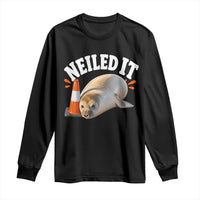 Neil The Seal Nailed It Long Sleeve Shirt Funny Tasmania Elephant Seal Traffic Cone Meme Art