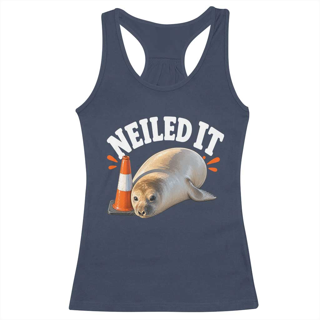 Neil The Seal Nailed It Racerback Tank Top Funny Tasmania Elephant Seal Traffic Cone Meme Art
