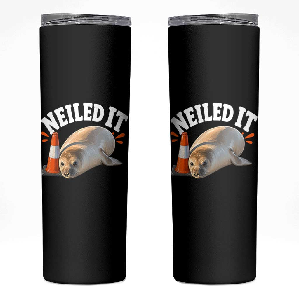 Neil The Seal Nailed It Skinny Tumbler Funny Tasmania Elephant Seal Traffic Cone Meme Art