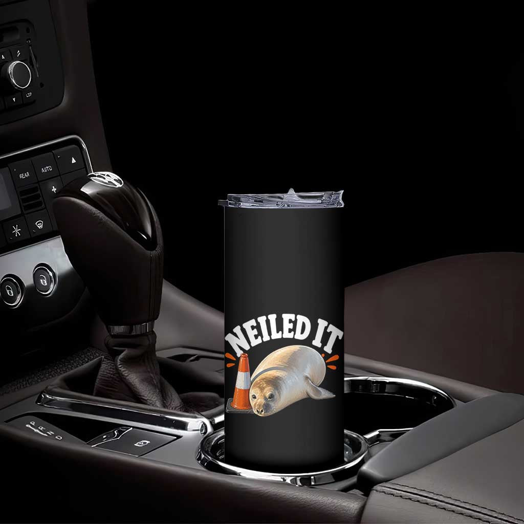 Neil The Seal Nailed It Skinny Tumbler Funny Tasmania Elephant Seal Traffic Cone Meme Art