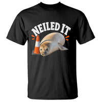 Neil The Seal Nailed It T Shirt Funny Tasmania Elephant Seal Traffic Cone Meme Art