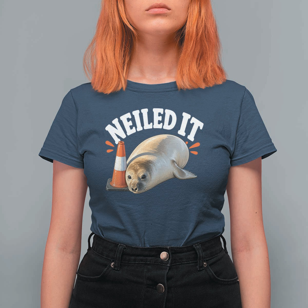 Neil The Seal Nailed It T Shirt For Women Funny Tasmania Elephant Seal Traffic Cone Meme Art