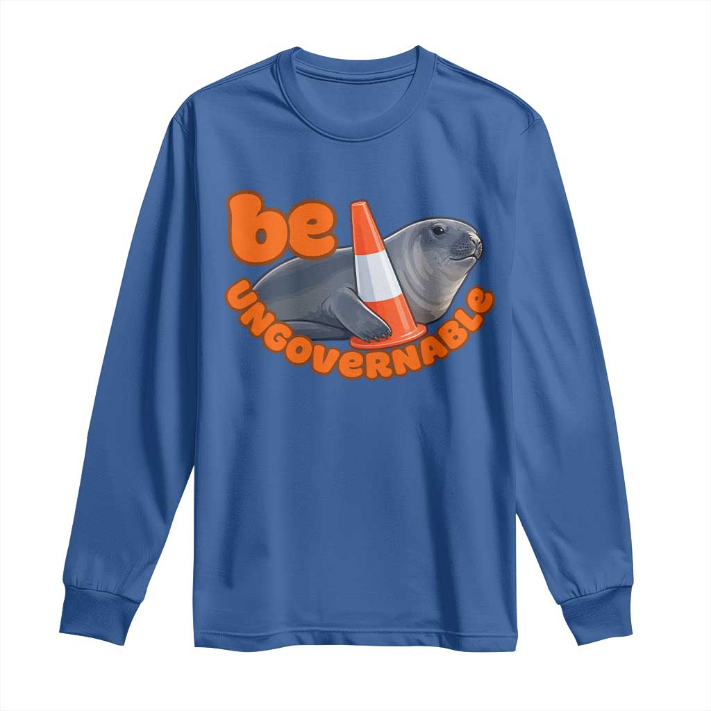 Neil The Seal Be Ungovernable Long Sleeve Shirt Funny Tasmania Elephant Seal Road