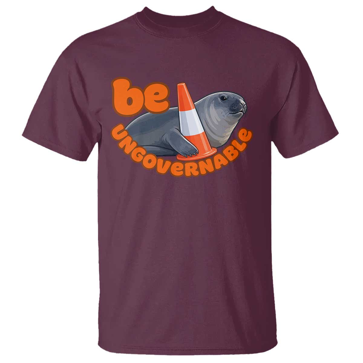 Neil The Seal Be Ungovernable T Shirt Funny Tasmania Elephant Seal Road