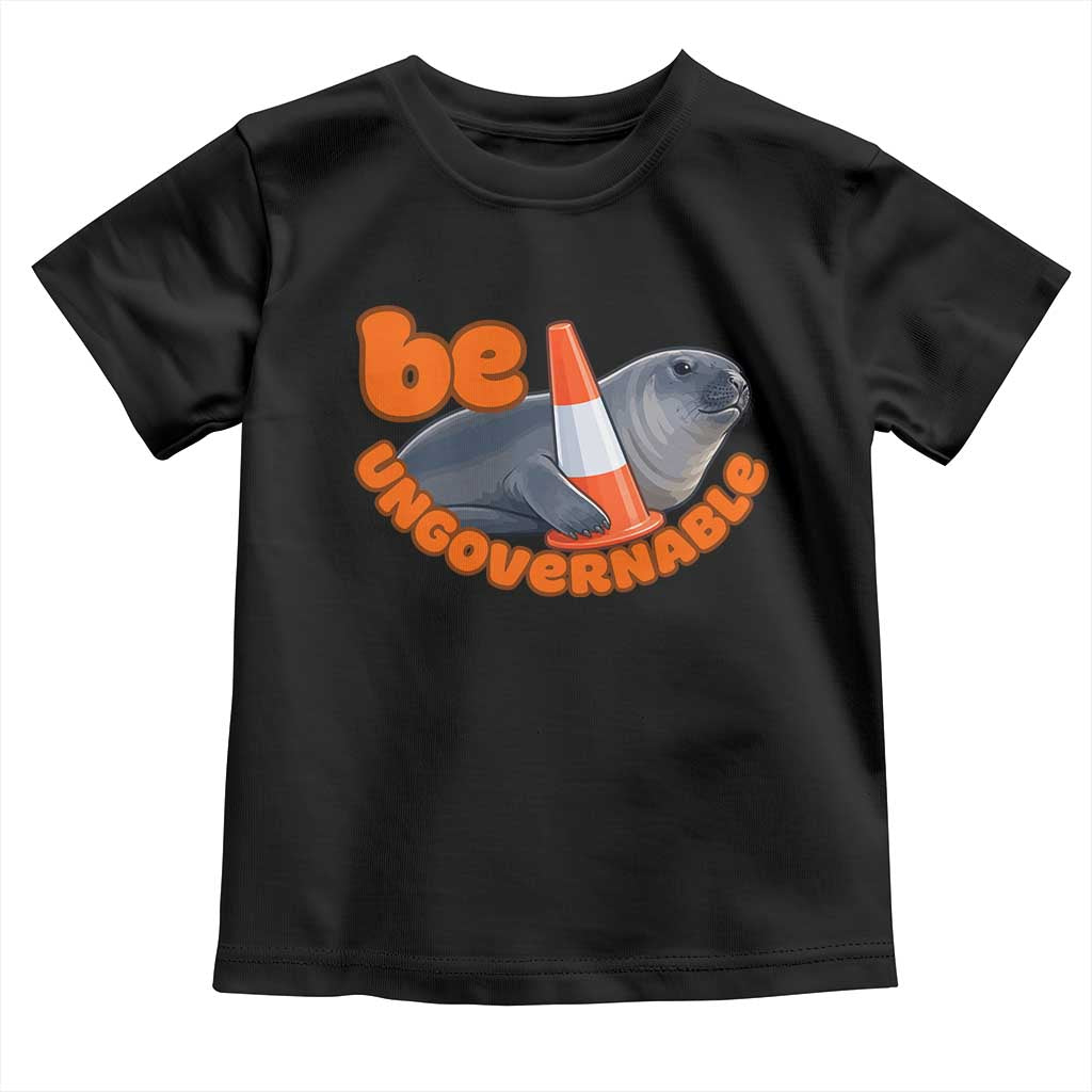 Neil The Seal Be Ungovernable Toddler T Shirt Funny Tasmania Elephant Seal Road