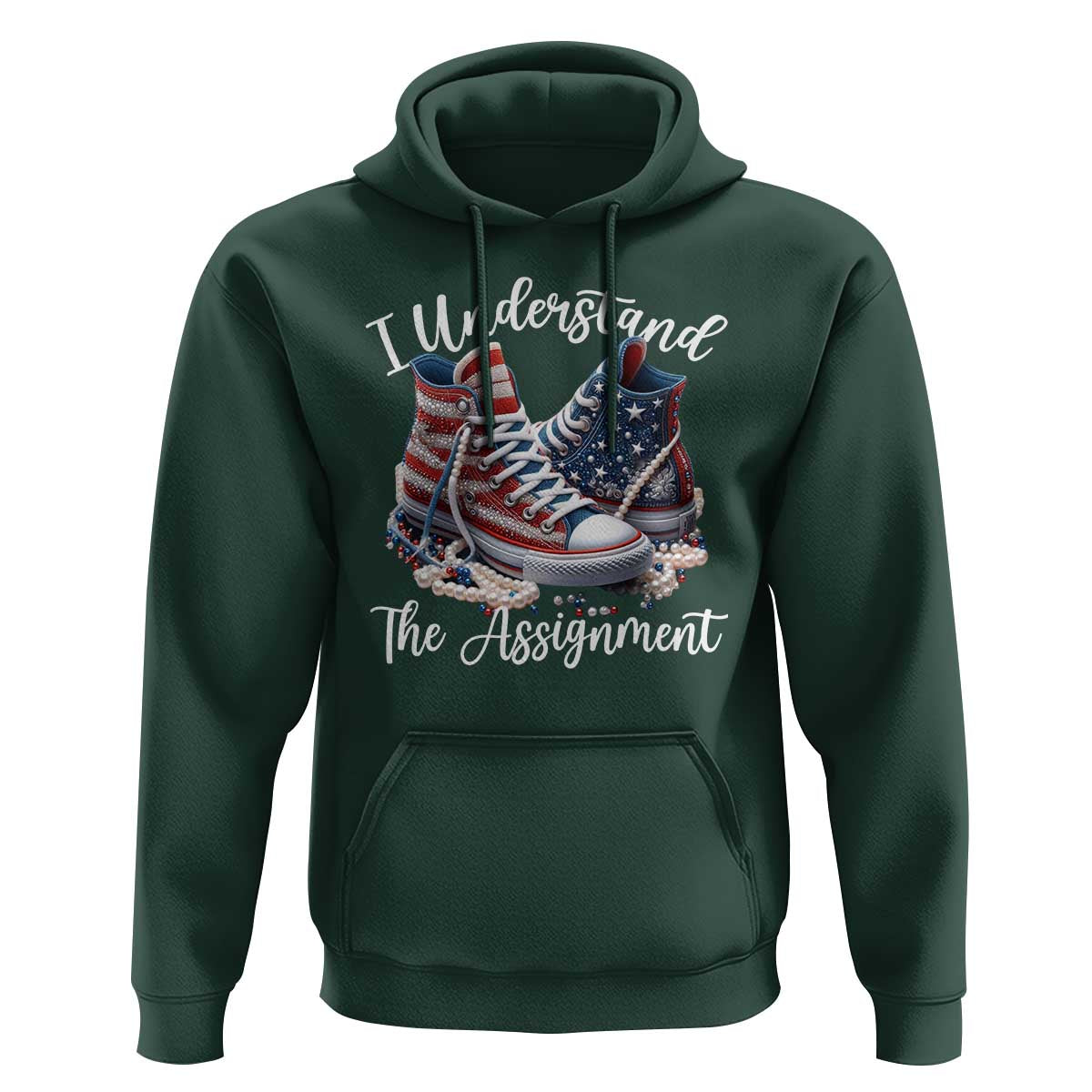 Harris Supporter 2024 Hoodie I Understand The Assignment USA Chucks Pearls - Wonder Print Shop