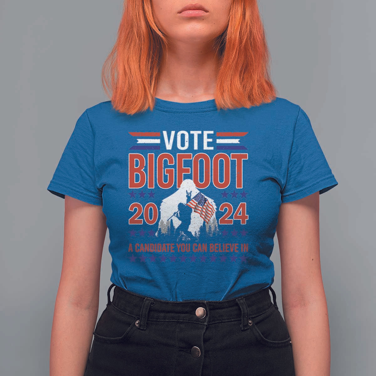 Funny Presidential Election Bigfoot T Shirt For Women Vote Bigfoot A Candidate You Can Believe In 2024 - Wonder Print Shop