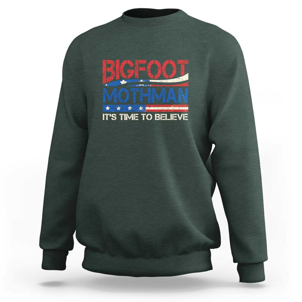 Funny Bigfoot Mothman Sweatshirt It's Time To Believe American Flag President Election - Wonder Print Shop