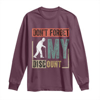 Funny Dont Forget My Discount Long Sleeve Shirt Old People Gag Retro Sunset - Wonder Print Shop