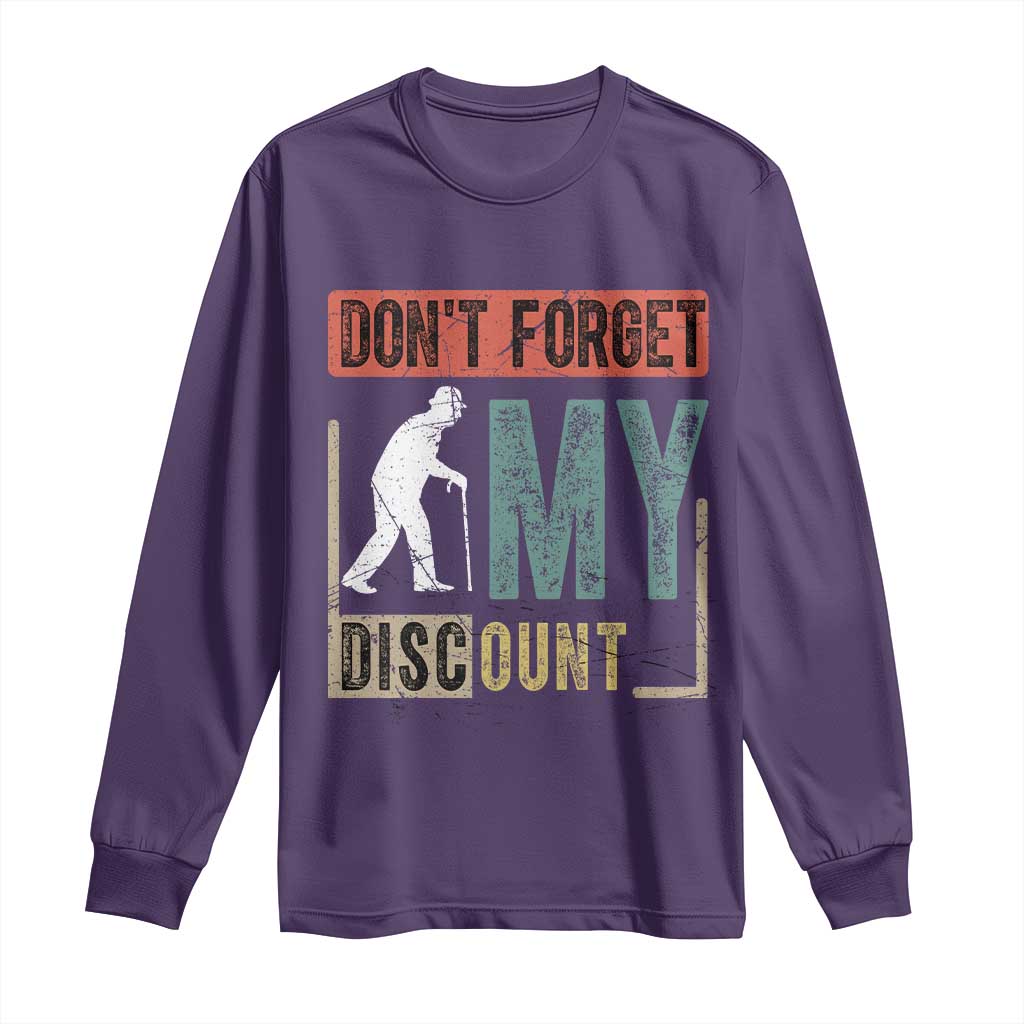 Funny Dont Forget My Discount Long Sleeve Shirt Old People Gag Retro Sunset - Wonder Print Shop