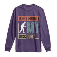 Funny Dont Forget My Discount Long Sleeve Shirt Old People Gag Retro Sunset - Wonder Print Shop