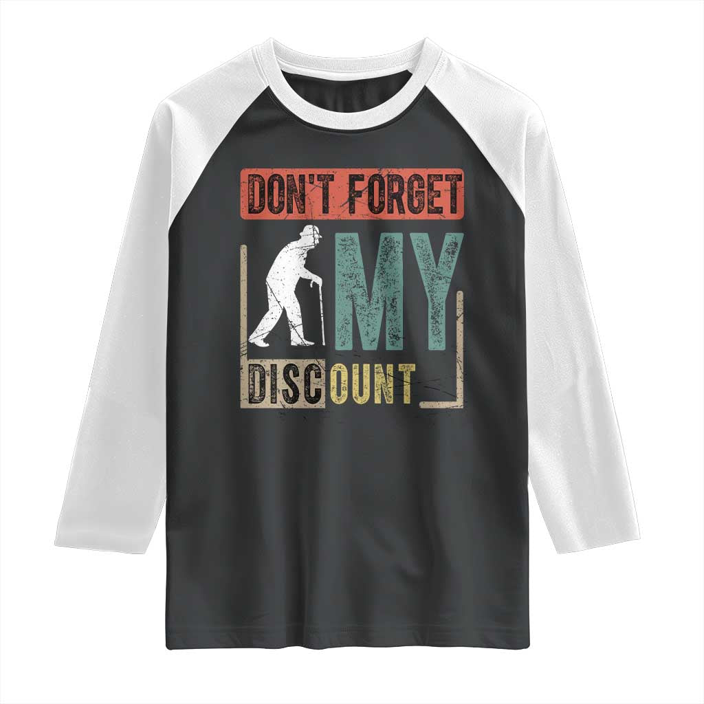 Funny Dont Forget My Discount Raglan Shirt Old People Gag Retro Sunset - Wonder Print Shop