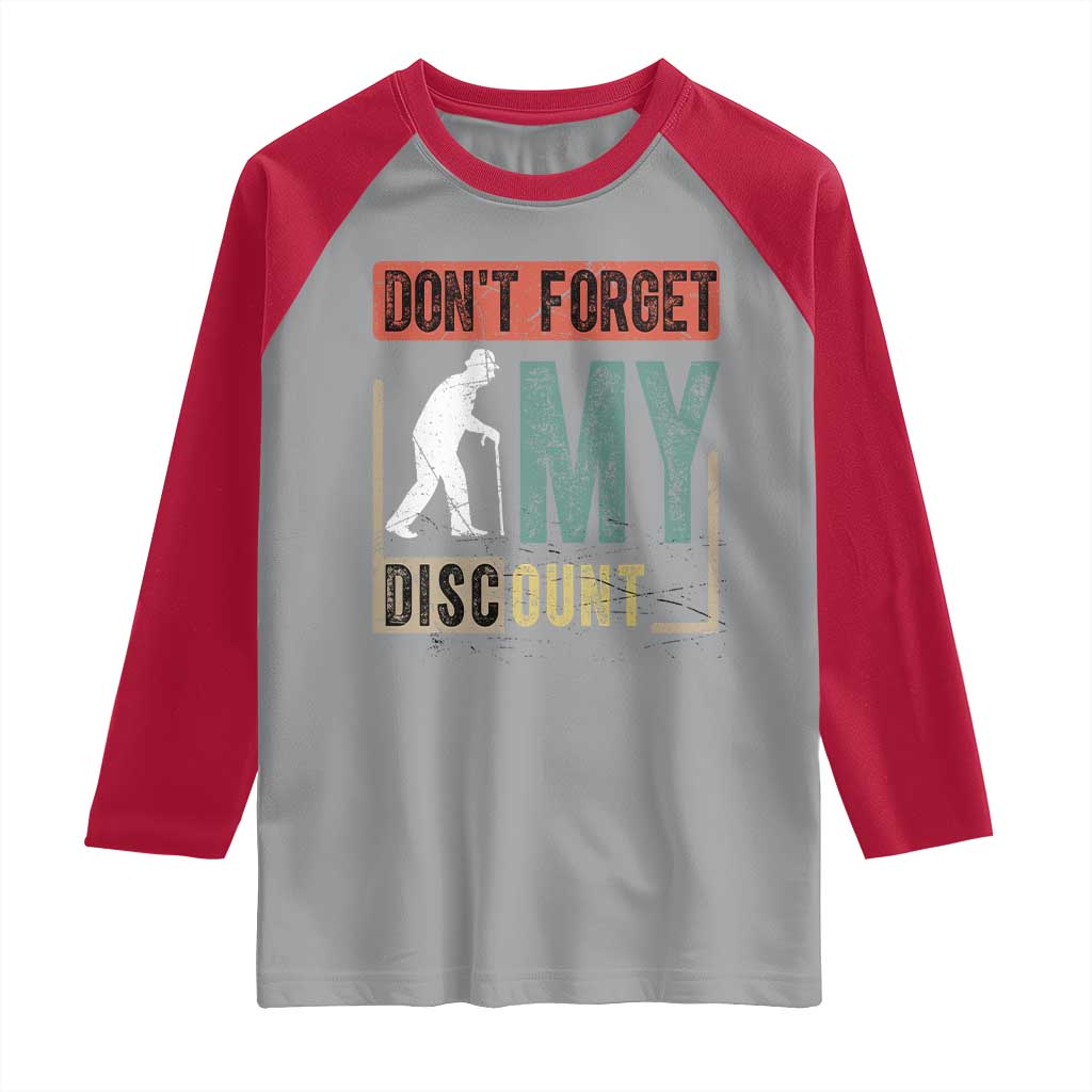 Funny Dont Forget My Discount Raglan Shirt Old People Gag Retro Sunset - Wonder Print Shop