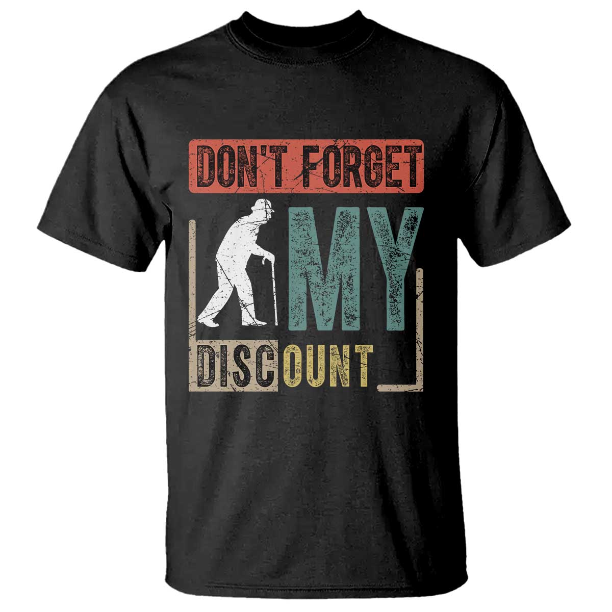 Funny Dont Forget My Discount T Shirt Old People Gag Retro Sunset - Wonder Print Shop