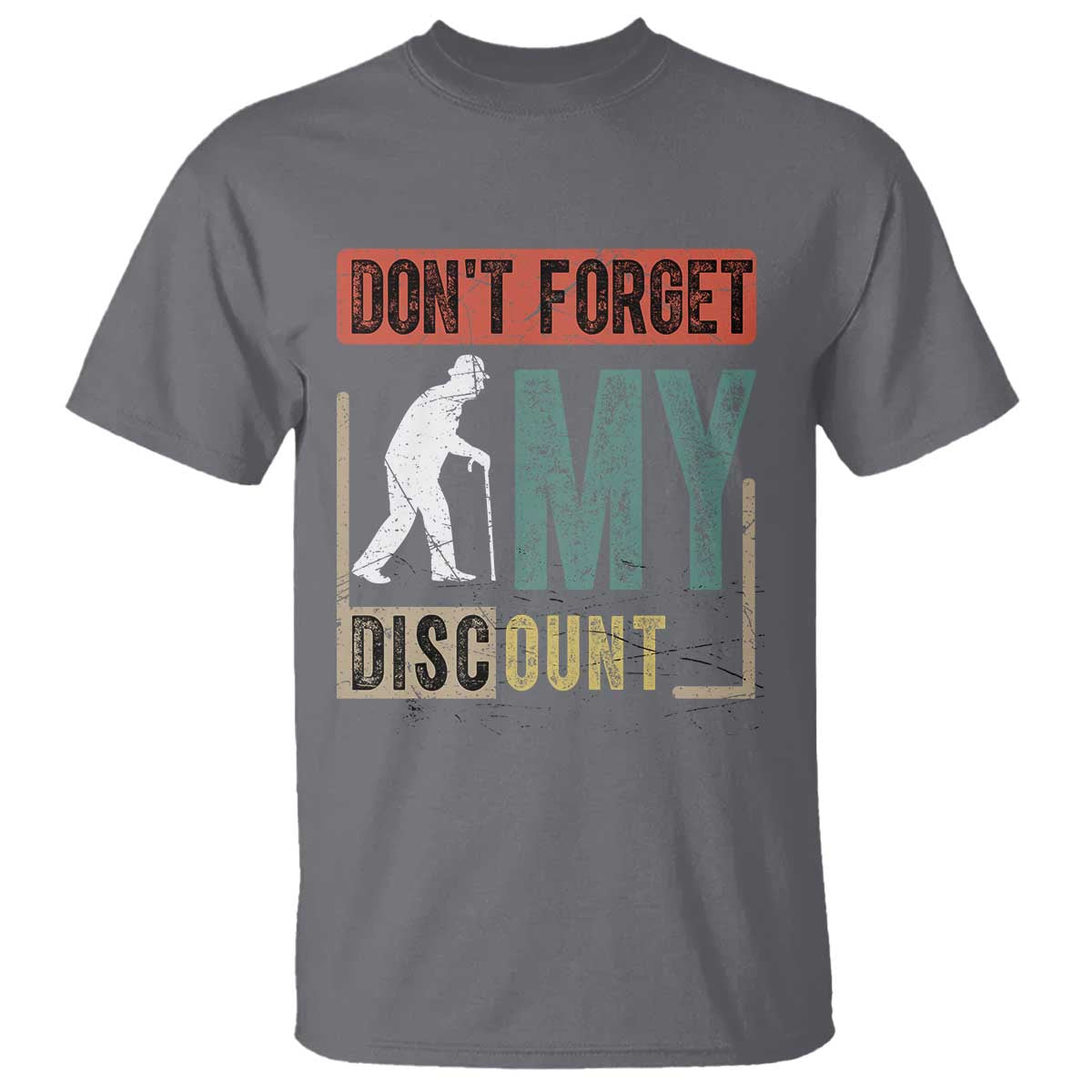 Funny Dont Forget My Discount T Shirt Old People Gag Retro Sunset - Wonder Print Shop
