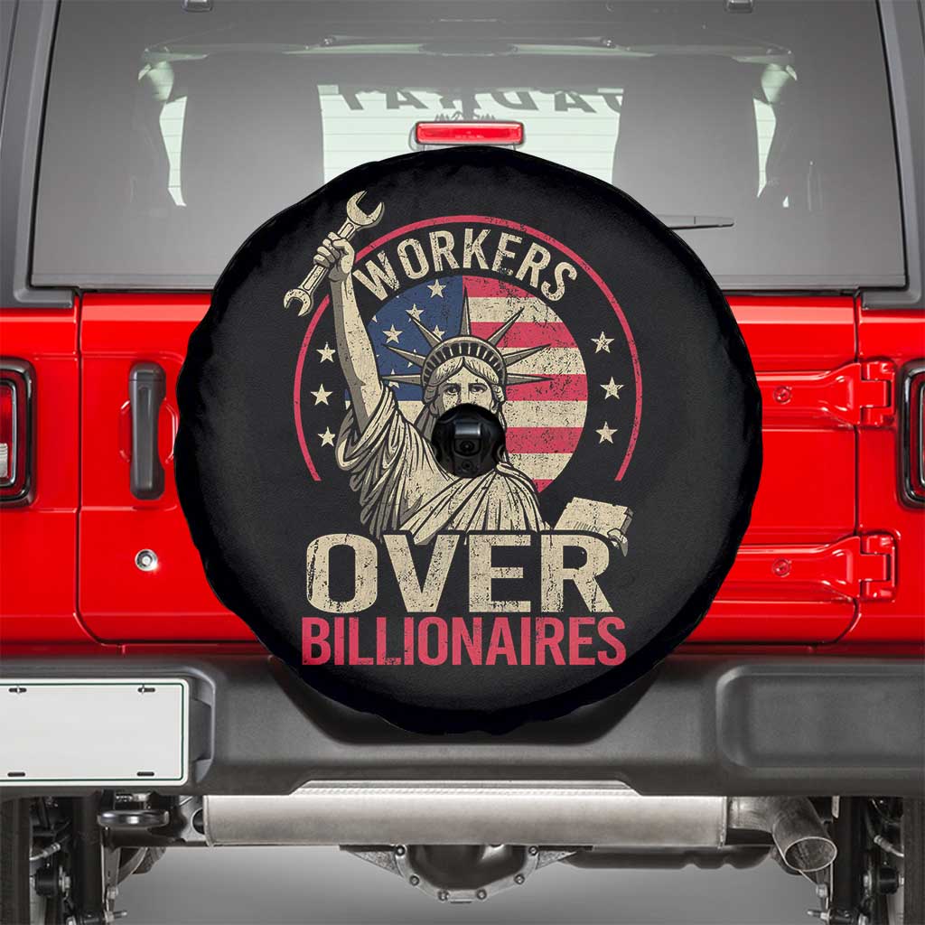 Workers Over Billionaires Spare Tire Cover Social Justice Statue Of Liberty - Wonder Print Shop