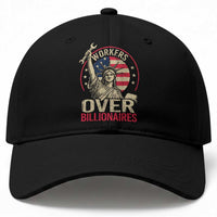 Workers Over Billionaires Baseball Cap Social Justice Statue Of Liberty