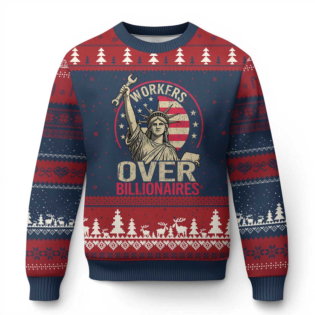 Workers Over Billionaires Ugly Christmas Sweater Social Justice Statue Of Liberty - Wonder Print Shop