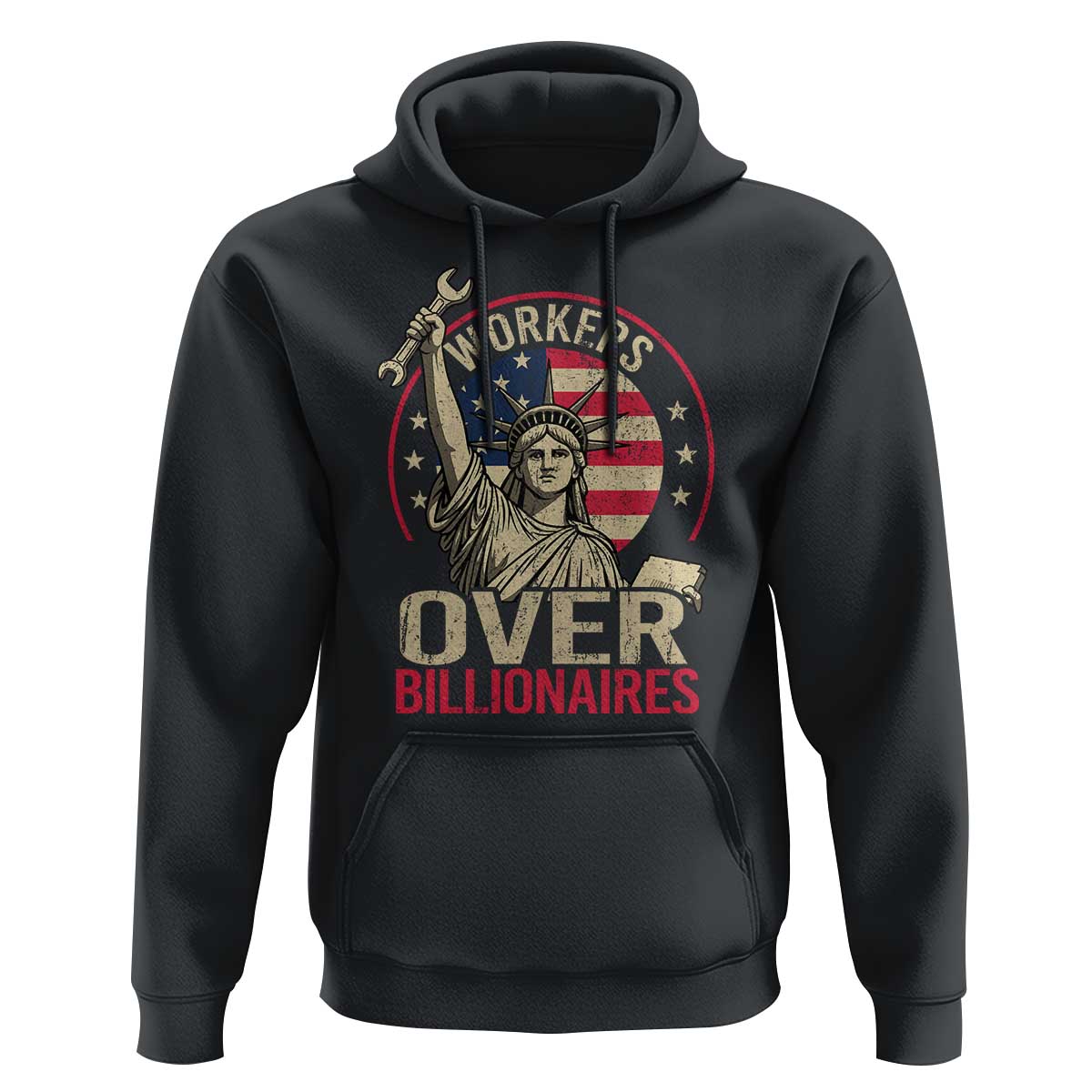 Workers Over Billionaires Hoodie Social Justice Statue Of Liberty - Wonder Print Shop