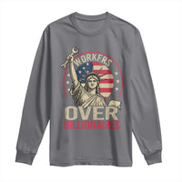 Workers Over Billionaires Long Sleeve Shirt Social Justice Statue Of Liberty - Wonder Print Shop