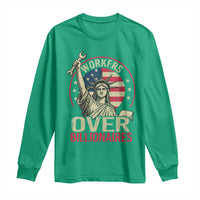 Workers Over Billionaires Long Sleeve Shirt Social Justice Statue Of Liberty - Wonder Print Shop