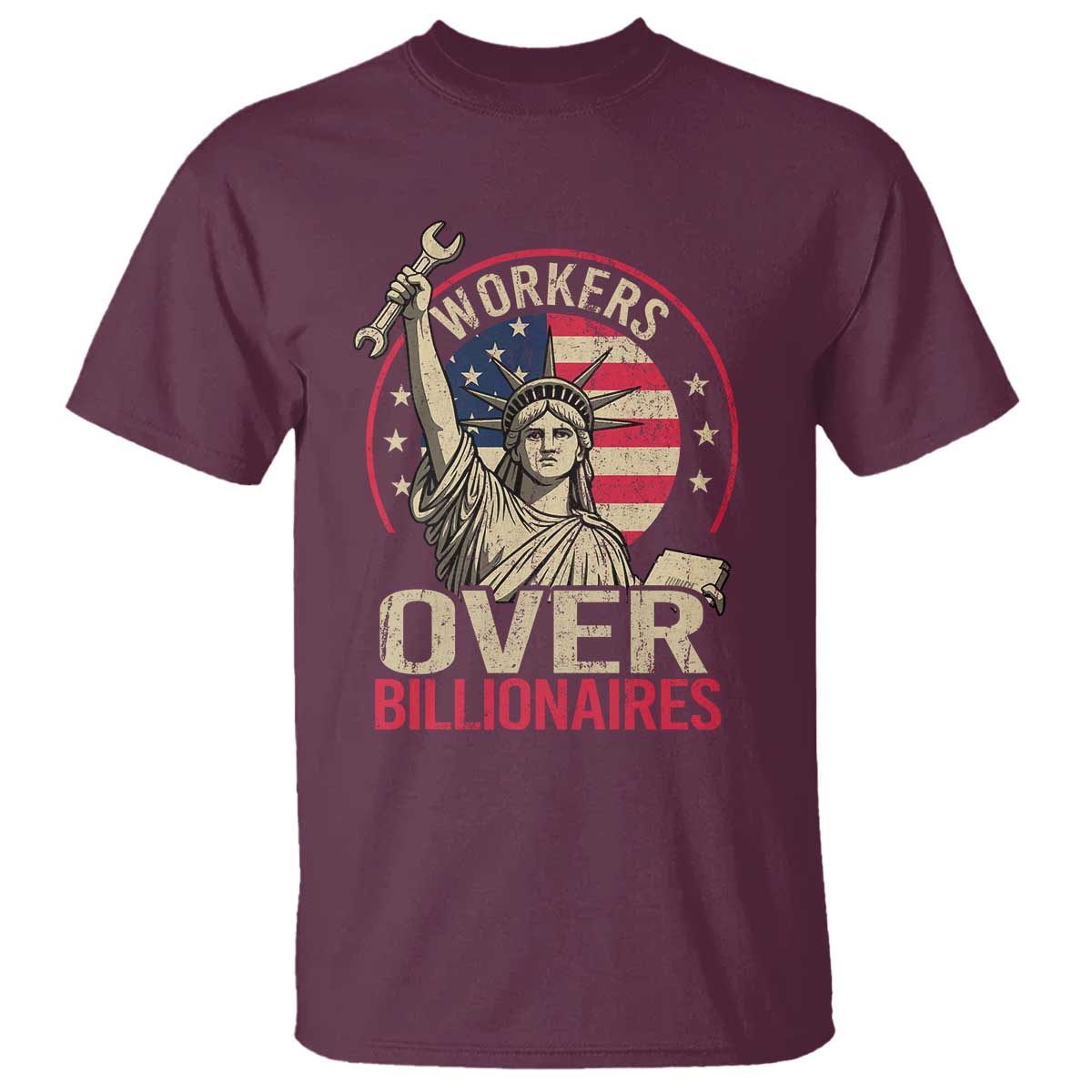 Workers Over Billionaires T Shirt Social Justice Statue Of Liberty - Wonder Print Shop
