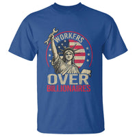 Workers Over Billionaires T Shirt Social Justice Statue Of Liberty - Wonder Print Shop
