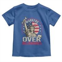 Workers Over Billionaires Toddler T Shirt Social Justice Statue Of Liberty - Wonder Print Shop
