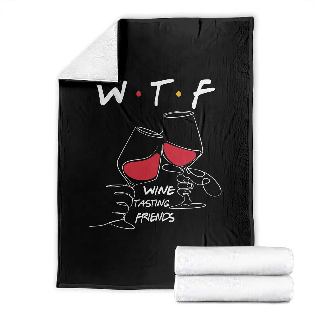 Funny Thanksgiving Friendsgiving Throw Blanket WTF Wine Tasting Friends - Wonder Print Shop
