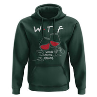 Funny Thanksgiving Friendsgiving Hoodie WTF Wine Tasting Friends - Wonder Print Shop