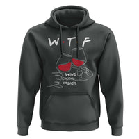Funny Thanksgiving Friendsgiving Hoodie WTF Wine Tasting Friends - Wonder Print Shop