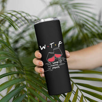 Funny Thanksgiving Friendsgiving Skinny Tumbler WTF Wine Tasting Friends - Wonder Print Shop