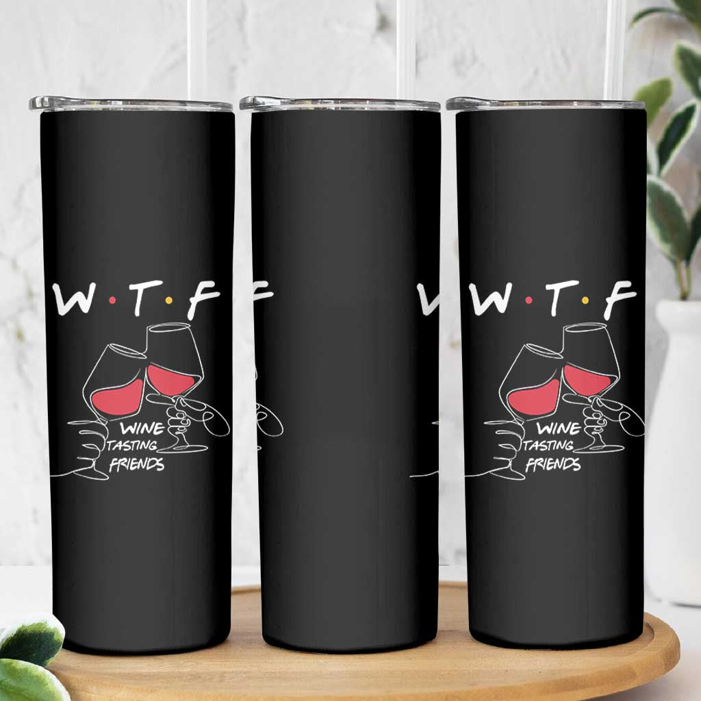 Funny Thanksgiving Friendsgiving Skinny Tumbler WTF Wine Tasting Friends - Wonder Print Shop