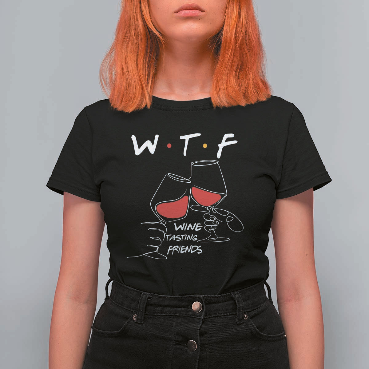 Funny Thanksgiving Friendsgiving T Shirt For Women WTF Wine Tasting Friends - Wonder Print Shop