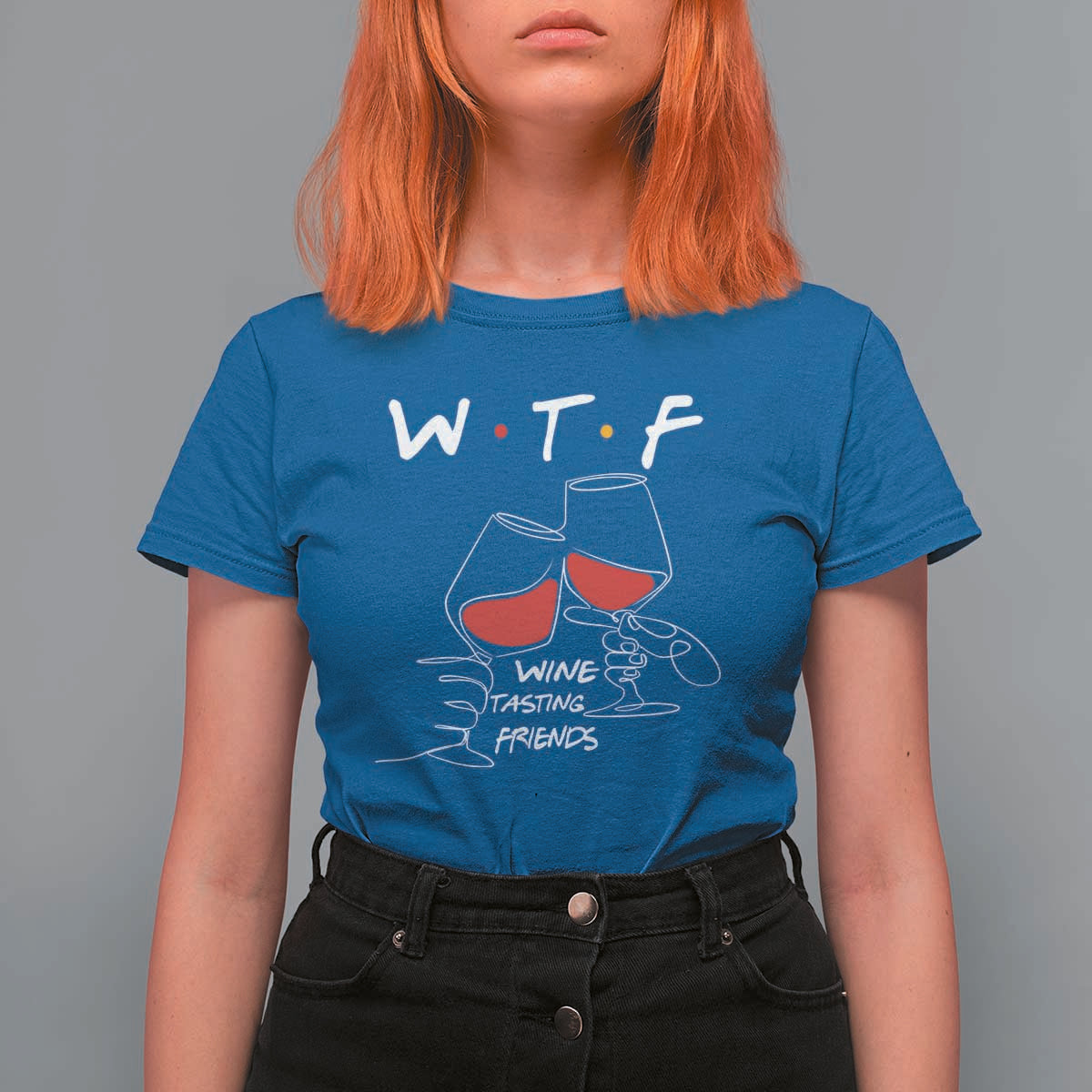 Funny Thanksgiving Friendsgiving T Shirt For Women WTF Wine Tasting Friends - Wonder Print Shop