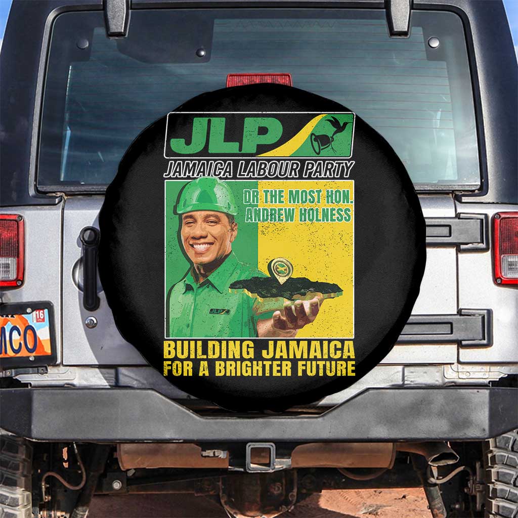 Andrew Holness Spare Tire Cover Building Jamaica For A Brighter Future Jamaica Labour Party - Wonder Print Shop